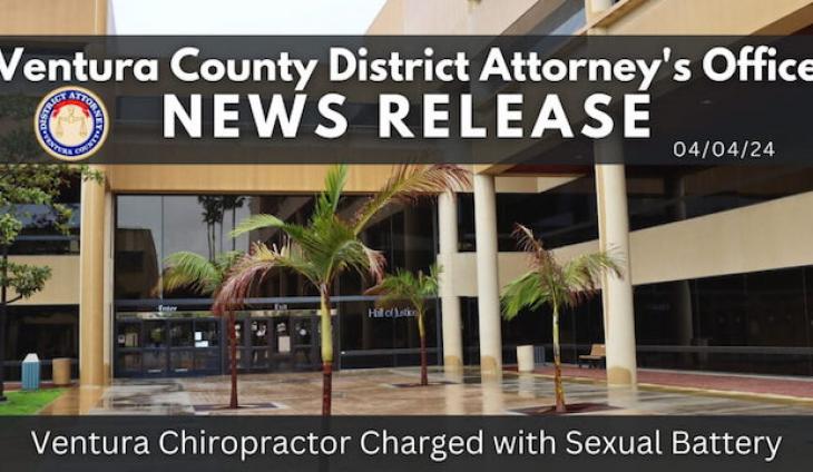Ventura Chiropractor Facing New Charges Of Sexual Battery Of Patients